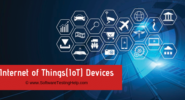 18 Most Popular IoT Devices in 2020 (Only Noteworthy IoT Products)