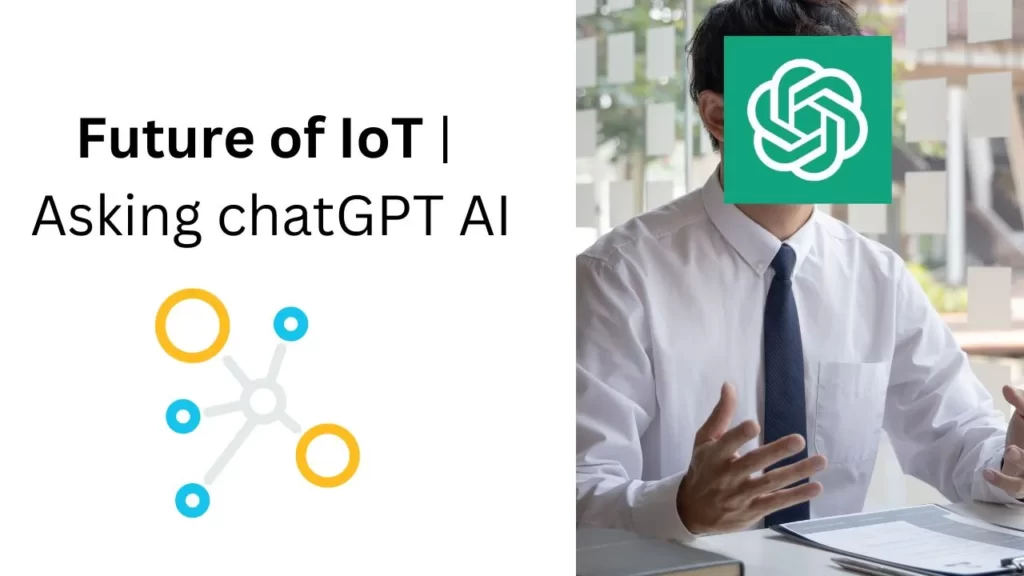 Future-of-IoT-Asking-chatGPT